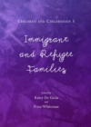 Image for Immigrant and refugee families : 3
