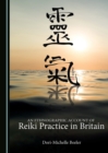 Image for An ethnographic account of reiki practice in Britain