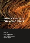 Image for Human rights in changing times