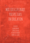 Image for Multidisciplinary perspectives on education
