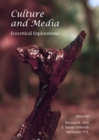Image for Culture and media: ecocritical explorations