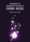 Image for Phenomenology of intersubjectivity and values in Edmund Husserl