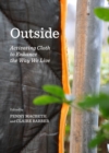 Image for Outside: activating cloth to enhance the way we live