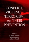 Image for Conflict, violence, terrorism, and their prevention