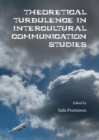 Image for Theoretical turbulence in intercultural communication studies