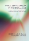 Image for Public service media in the digital age: international perspectives