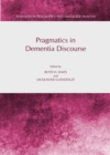 Image for Pragmatics in dementia discourse