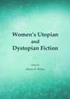 Image for Women&#39;s utopian and dystopian fiction