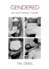 Image for Gendered: art and feminist theory