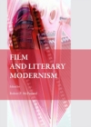 Image for Film and literary modernism