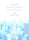 Image for Frontiers of distance learning in business education