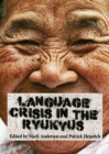 Image for Ryukyuan language crisis  : the price for being Japanese?