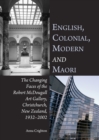 Image for English, Colonial, Modern and Maori