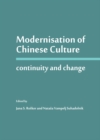 Image for Modernisation of Chinese culture: continuity and change