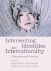 Image for Intersecting identities and interculturality: discourse and practice
