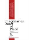 Image for Imaginaries out of place: cinema, transnationalism and Turkey