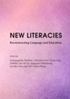 Image for New literacies: reconstructing language and education