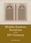 Image for Middle Eastern societies in the 20th century