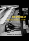 Image for The everyday: experiences, concepts, and narratives