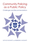 Image for Community policing as a public policy: challenges and recommendations