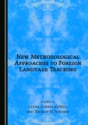 Image for New Methodological Approaches to Foreign Language Teaching