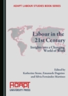 Image for Labour in the 21st century: insights into a changing world of work
