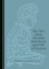 Image for Ibn &#39;Ata&#39; Allah, Muslim Sufi Saint and Gift of Heaven