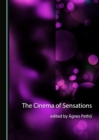 Image for The cinema of sensations
