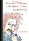 Image for Einstein&#39;s Pathway to the Special Theory of Relativity