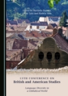 Image for 13th Conference on British and American Studies: Language Identity and Diversity in a Globalized World