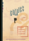 Image for Comics and power: representing and questioning culture, subjects and communities