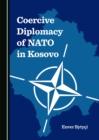 Image for Coercive diplomacy of NATO in Kosovo