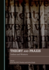 Image for Theory and praxis: Indian and Western