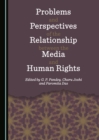 Image for Problems and perspectives of the relationship between the media and human rights