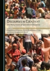 Image for Discourses in co(n)text: the many faces of specialised discourse