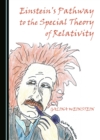 Image for Einstein&#39;s pathway to the special theory of relativity