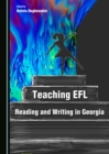 Image for Teaching EFL reading and writing in Georgia