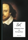 Image for Shakespeare Project and Ensuing Essays