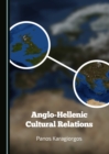 Image for Anglo-Hellenic cultural relations