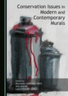 Image for Conservation issues in modern and contemporary murals