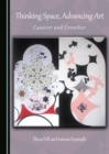 Image for Thinking space, advancing art: Cassirer and Crowther