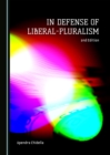Image for In defense of liberal-pluralism