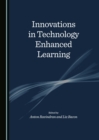 Image for Innovations in Technology Enhanced Learning