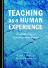 Image for Teaching as a Human Experience: An Anthology of Contemporary Poems