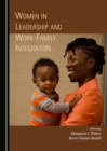 Image for Women in Leadership and Work-Family Integration