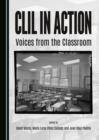 Image for CLIL in Action: Voices from the Classroom