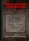 Image for Global Perspectives on the Holocaust: History, Identity, Legacy
