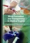 Image for Word Formation and Transparency in Medical English