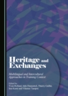 Image for Heritage and exchanges: multilingual and intercultural approaches in training context