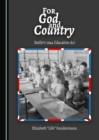 Image for For God and country: Butler&#39;s 1944 Education Act